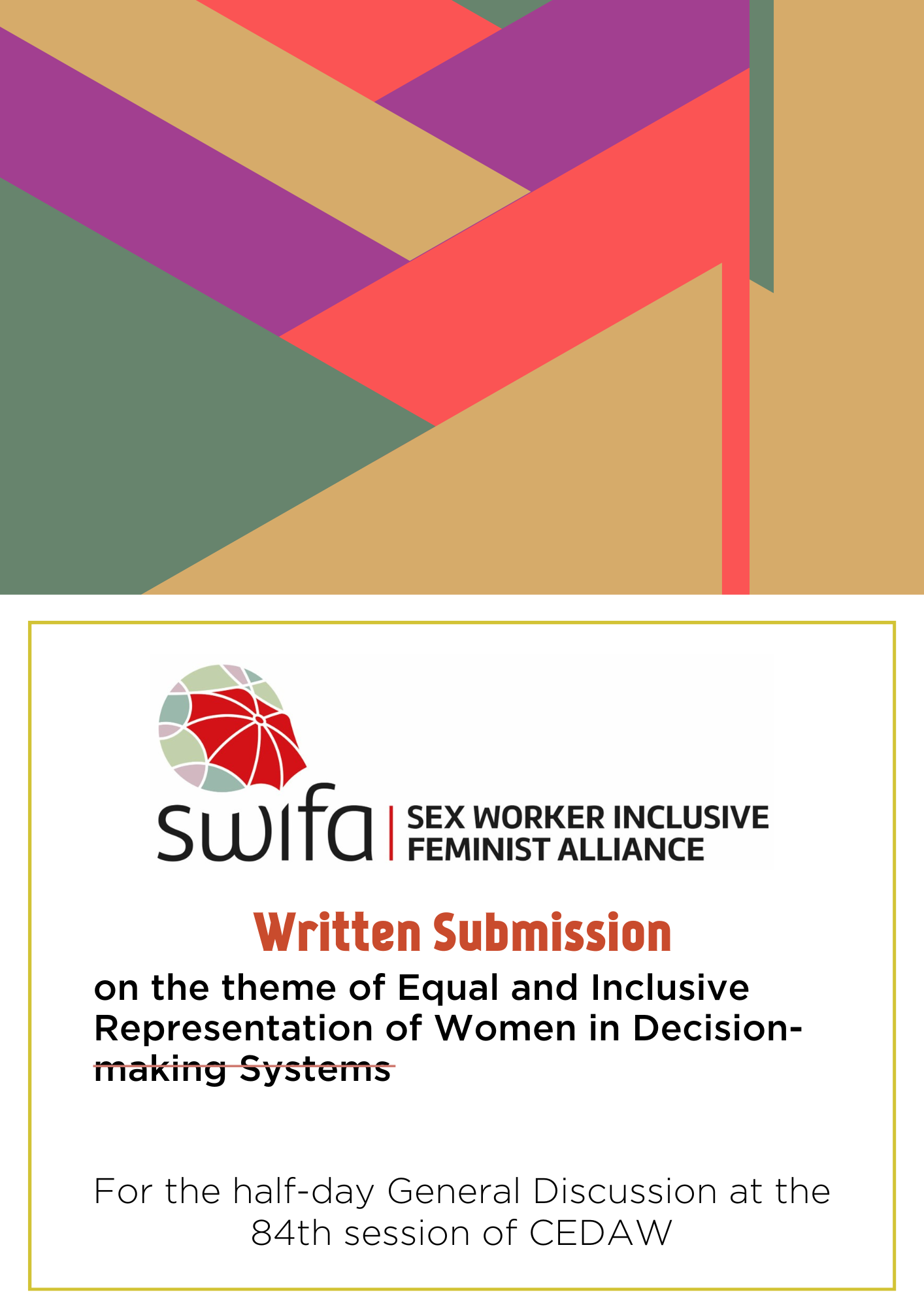 Submission Of The Sex Worker Inclusive Feminist Alliance To Cedaw’s General Discussion On Equal